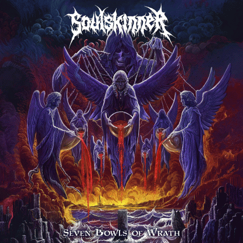 Soulskinner (GRC) : Seven Bowls of Wrath Soulskinner (GRC) : Seven Bowls of Wrath